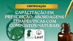 [CERTIFICAÇÃO] Curso de Capacitação para Prescrição de Cannabis medicinal